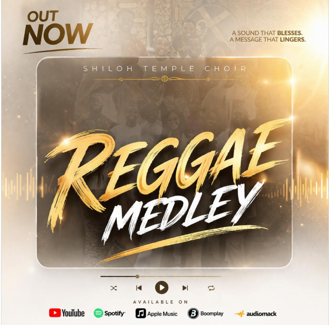 “Reggae Medley” By The Shiloh Temple Choir Officially Out Now
